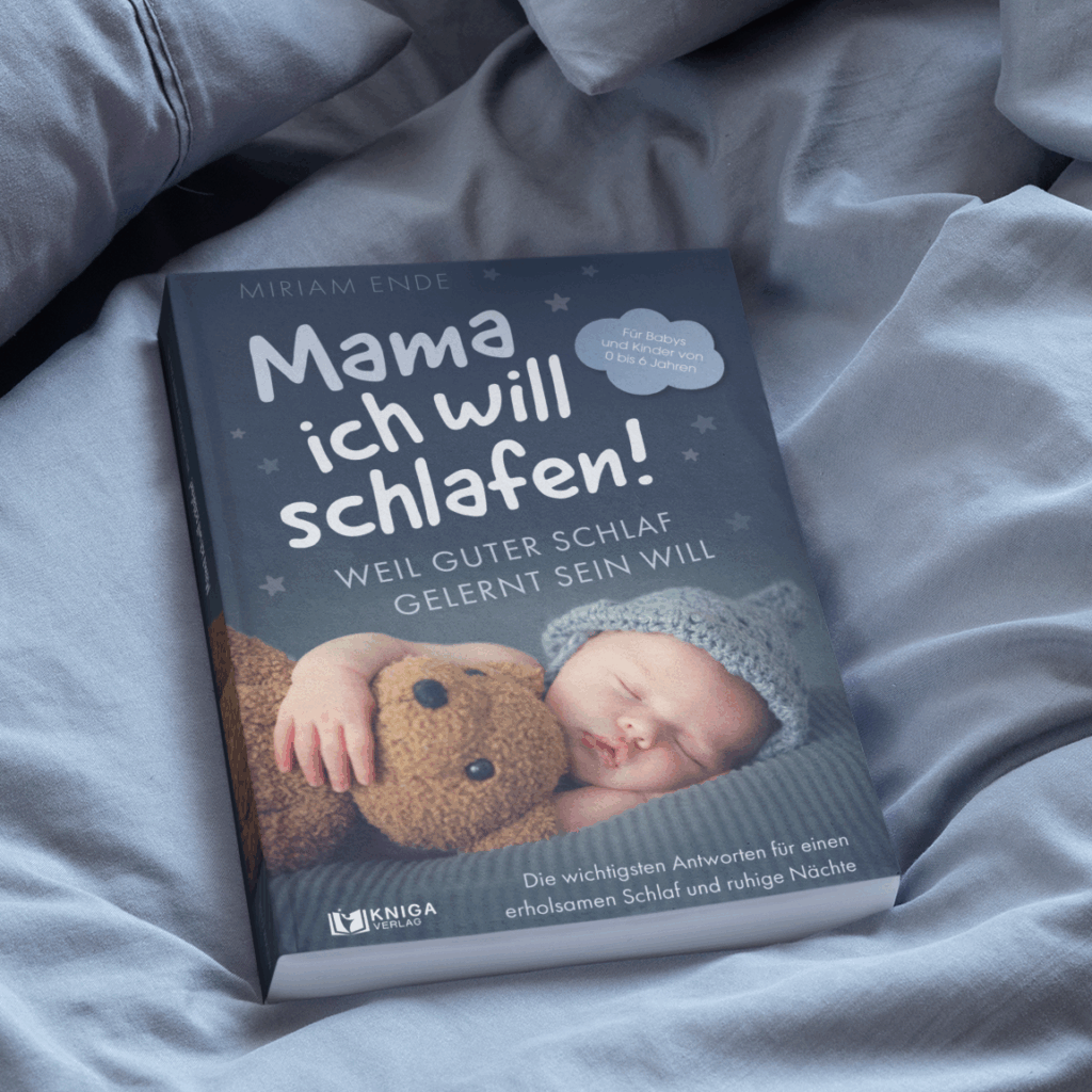 "Mama ich will schlafen" - Bestseller-Buch von Miriam Ende